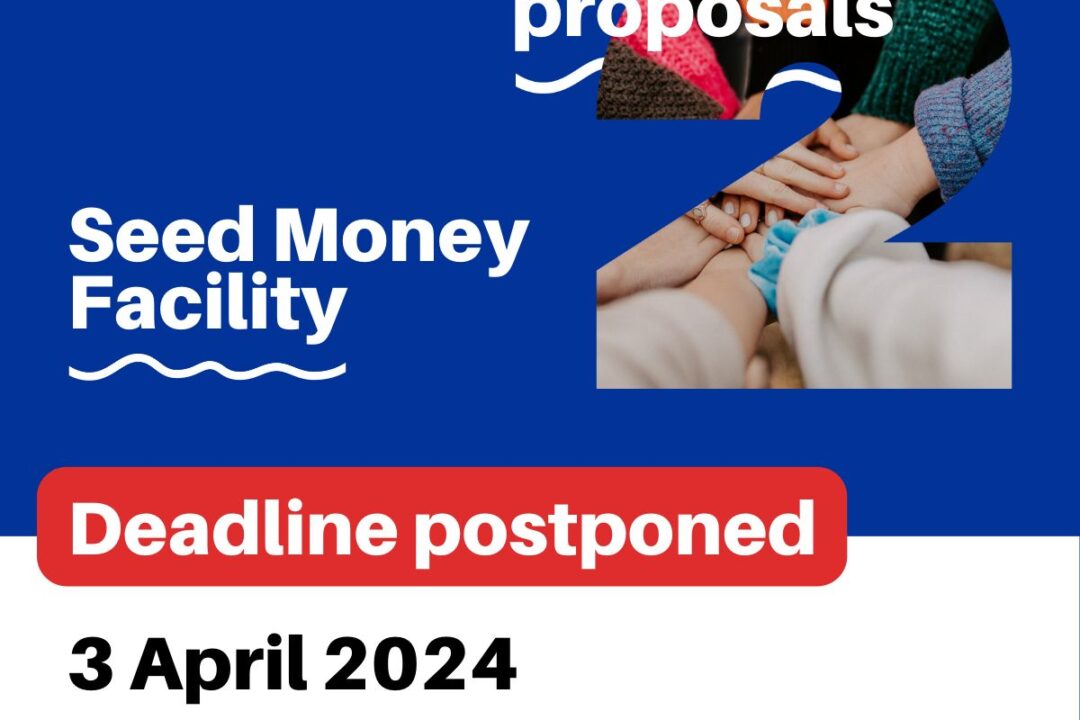 Seed Money Facility Call OPEN