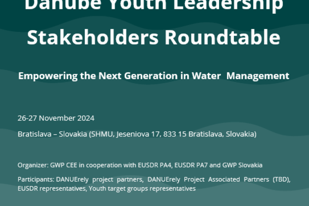 The DANURELY-WS Danube Youth Leadership Stakeholders Roundtable: “Empowering the next generation in water management” will take place on 26-27 November 2024, in Bratislava